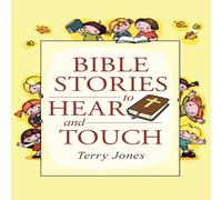 Terry Jones Bible Stories to Hear & Touch Paperback Book Terry Jones Multicolor