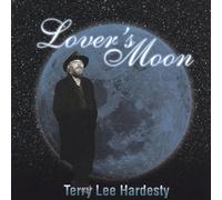 Terry Lee Hardesty & The Eagle River Band - Lover's Moon