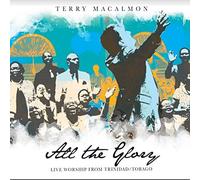 Terry MacAlmon - All The Glory