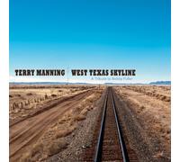 Terry Manning - West Texas Skyline
