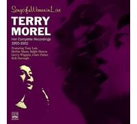 Terry Morel - Songs Of A Woman In Love - Her Complete Recordings 1955-1962