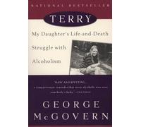 Terry: My Daughter's Life-And-Death Struggle with Alcoholism