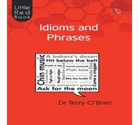 Terry O'Brien Little Red Book Idioms & Phrases Paperback Terry O'Brien Multicolor