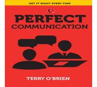 Terry O'Brien PERFECT COMMUNICATION Paperback Book Terry O'Brien Multicolor