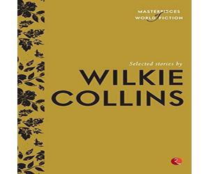 Terry OBrien SELECTED STORIES BY WILKIE COLLINS Paperback Book Terry OBrien Multicolor