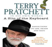 Terry Pratchett A Slip of the Keyboard Paperback Book Terry Pratchett Multicolor