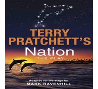 Terry Pratchett Nation: The Play Paperback Book Terry Pratchett Multicolor