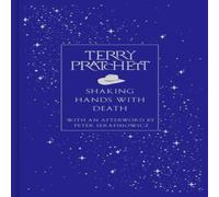 Terry Pratchett Shaking Hands With Death Hardback Book Terry Pratchett Multicolor