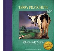 Terry Pratchett Where's My Cow? : (Discworld Novels) Hardback Book Terry Pratchett Multicolor