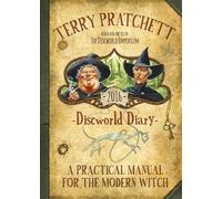 Terry Pratchett's Discworld 2016 Diary: A Practical Manual for the Modern Witch