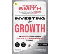 Terry Smith Investing for Growth (Second Edition) Paperback Book Terry Smith Multicolor