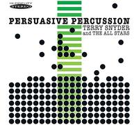 Terry Snyder & The All-Stars - Persuasive Percussion