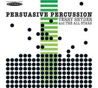 Terry Snyder & The All Stars : Persuasive Percussion CD (2011) NEW