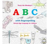 Terry the Monkey's ABC with fingerspelling: British Sign Language for children