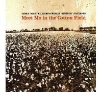 Terry Williams & Wesley Jeffer - Meet Me in the Cotton Field
