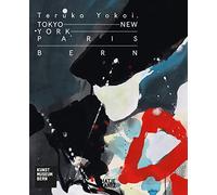 Teruko Yokoi: Tokyo - New York - Paris - Bern