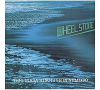 Terumasa, Hino - Wheel Stone / Terumasa Hino Live in Nemuro