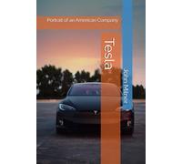 Tesla: Portrait of an American Company