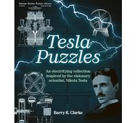 Tesla Puzzles: An electrifying collection inspired by the visionary scientist, Nikola Tesla (Arcturus Classic Puzzles)