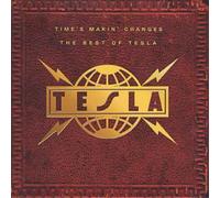 Tesla - Time's Makin Changes: The Best of Tesla
