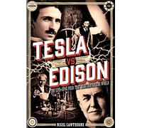 Tesla vs Edison: The Life-Long Feud that Electrified the World (15) (Oxford People)
