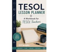 TESOL Lesson Planner: A Workbook for TESOL Teachers (ELT Insights)
