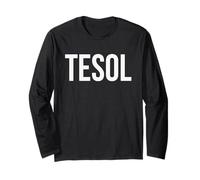 TESOL Teaching English to Speakers of Other Languages Week Long Sleeve T-Shirt