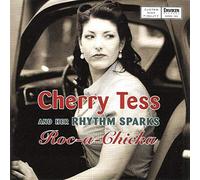 Tess Cherry & Her Rhythm - Roc-a-Chicka