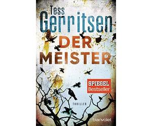 Tess Gerritsen Andrea Der Meister: Thriller (Rizzoli-&-Isles-Serie, (Paperback)