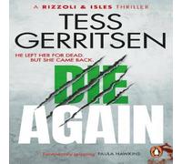 Tess Gerritsen Die Again Paperback Book Tess Gerritsen Multicolor