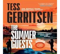 Tess Gerritsen The Summer Guests Hardback Book Tess Gerritsen Multicolor