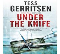 Tess Gerritsen Under the Knife Hardcover Book Tess Gerritsen Multicolor
