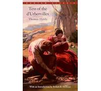 Tess of the d'Urbervilles (Bantam Classics)