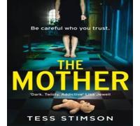 Tess Stimson The Mother N/A Book Tess Stimson Multicolor