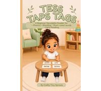 Tess Taps Tags: A Beginner Decodable Reader for ㅡ Phonics • Blending • Short vowel words • Early Reading