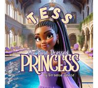 Tess The Best Dressed Princess