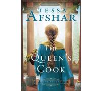 Tessa Afshar The Queen's Cook (Paperback) Queen Esther's Court