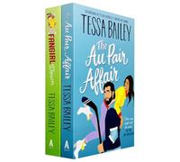 Tessa Bailey Big Shots Series 2 Books Collection Set (Fangirl Down & The Au Pair Affair)