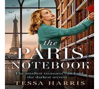 Tessa Harris The Paris Notebook Paperback Tessa Harris Multicolor