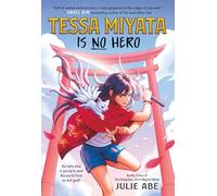 Tessa Miyata Is No Hero