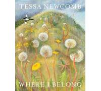 Tessa Newcomb: Where I Belong
