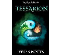 Tessarion: Sacrificio de Eternis - O mundo antes das Sombras