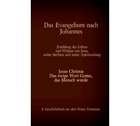 Tessnow - Das Evangelium nach Johannes Jesus Christus - Das ewige Wort - X555z