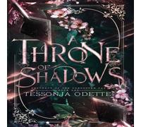 Tessonja Odette A Throne of Shadows Hardcover Book Tessonja Odette Multicolor