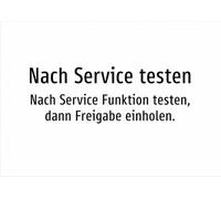 Test After Service - Test After Service Function, Then Get Release - Aluminium Sign A3: 420 x 297 mm - Without Graphics, Only Text