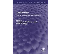 Test Anxiety: Theory, Assessment, and Treatment (Psychology Revivals)