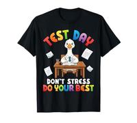 Test Day Dont Stress Do Your Best Cute Goose Student Success T-Shirt