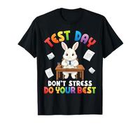 Test Day Don't Stress Do Your Best Rabbit Student Success T-Shirt