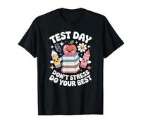 Test Day Dont Stress You Got This Motivation for Students T-Shirt