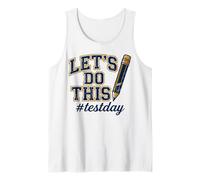 Test Day Lets Do This Pencil State Testing Day Tank Top